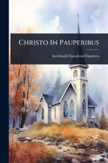 Christo In Pauperibus