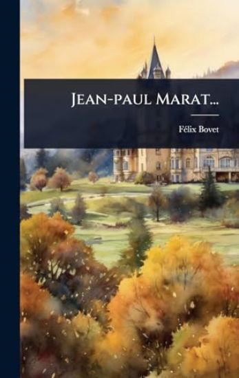 Jean-paul Marat...