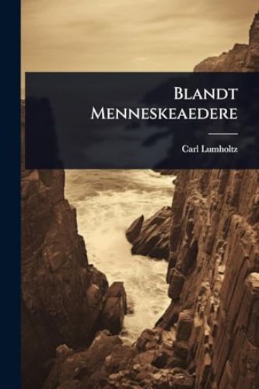 Blandt Menneskeaedere