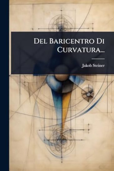 Del Baricentro Di Curvatura...