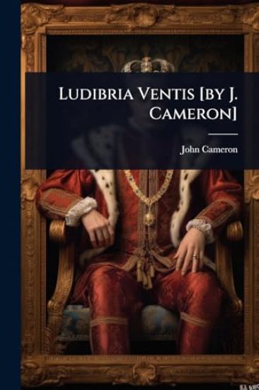 Ludibria Ventis [by J. Cameron]