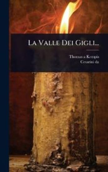 La Valle Dei Gigli...
