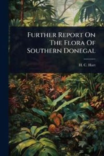 Further Report On The Flora Of Southern Donegal