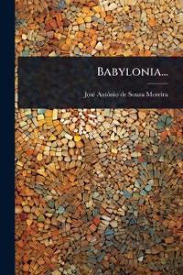 Babylonia...