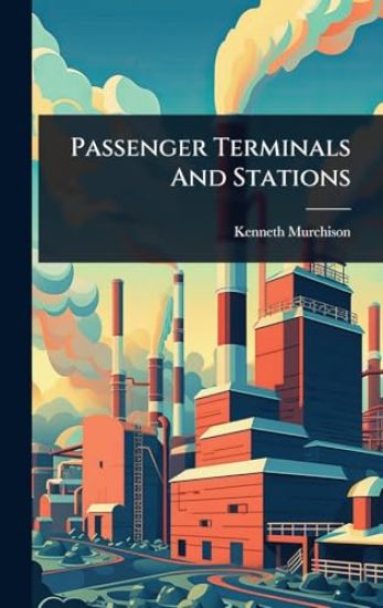 Passenger Terminals And Stations