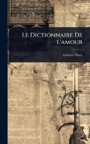Le Dictionnaire De L'amour