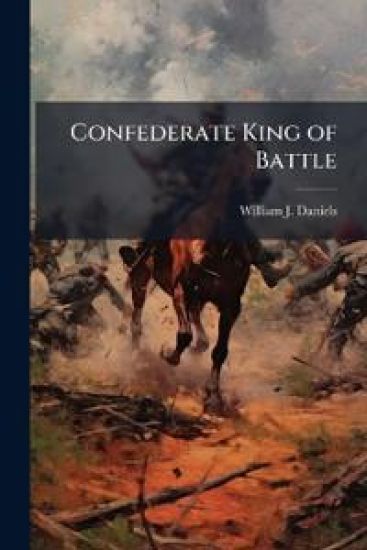 Confederate King of Battle