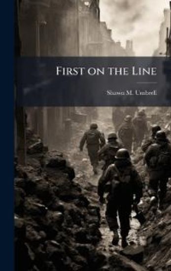 First on the Line