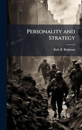 Personality and Strategy