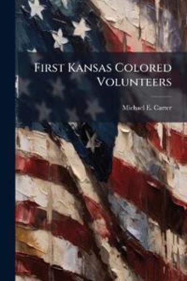 First Kansas Colored Volunteers