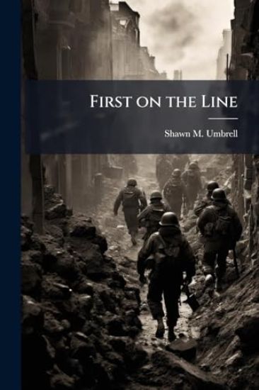 First on the Line