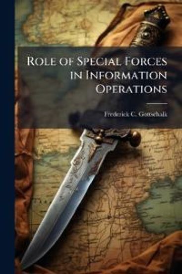 Role of Special Forces in Information Operations