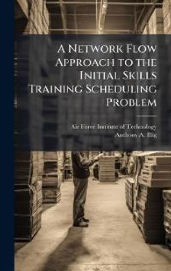 A Network Flow Approach to the Initial Skills Training Scheduling Problem