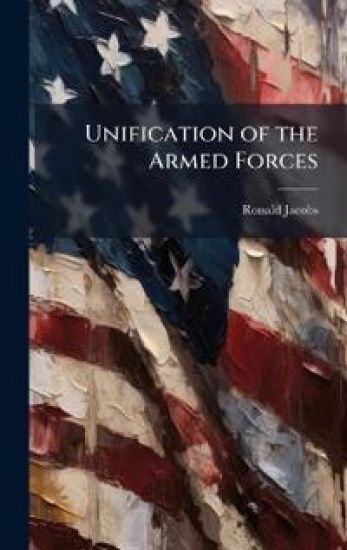 Unification of the Armed Forces