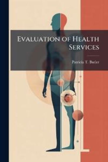 Evaluation of Health Services