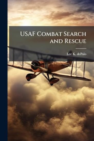 USAF Combat Search and Rescue
