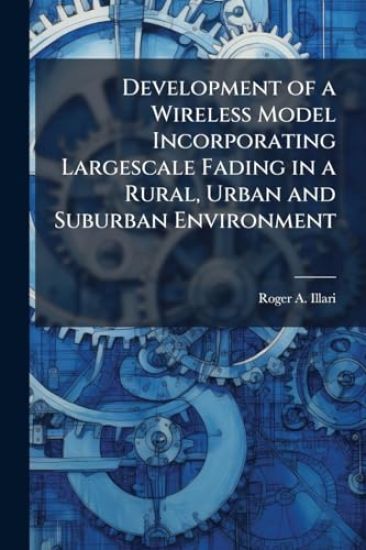 Development of a Wireless Model Incorporating Largescale Fading in a Rural, Urban and Suburban Environment