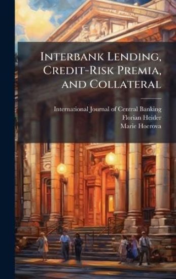 Interbank Lending, Credit-Risk Premia, and Collateral