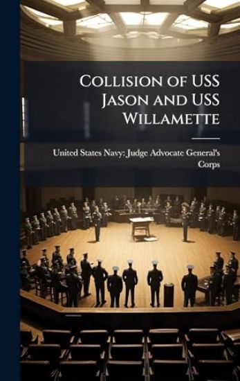 Collision of USS Jason and USS Willamette