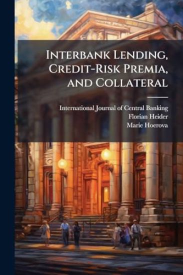 Interbank Lending, Credit-Risk Premia, and Collateral
