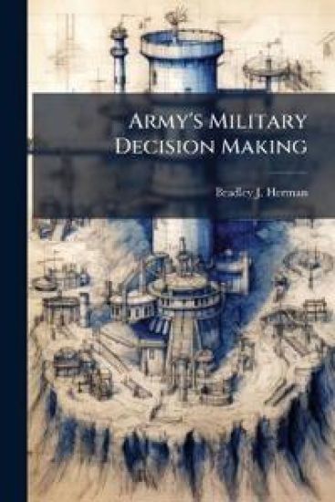 Army's Military Decision Making