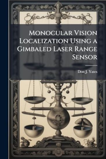 Monocular Vision Localization Using a Gimbaled Laser Range Sensor