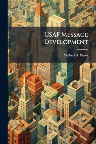 USAF Message Development