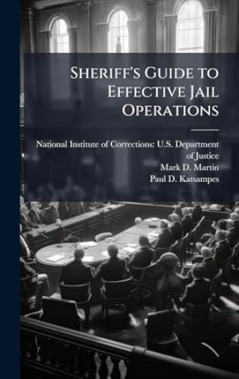 Sheriff's Guide to Effective Jail Operations