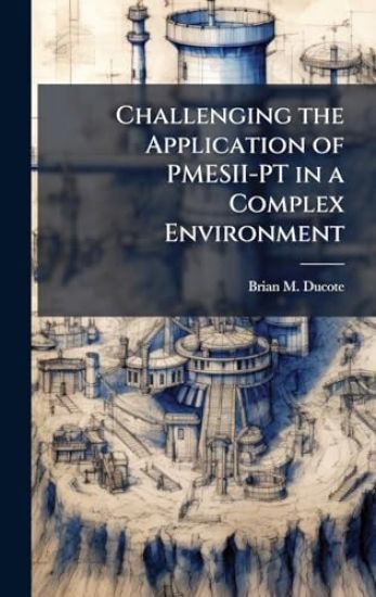 Challenging the Application of PMESII-PT in a Complex Environment