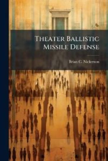 Theater Ballistic Missile Defense