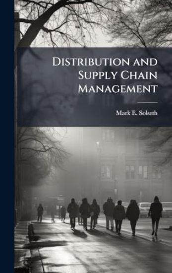 Distribution and Supply Chain Management