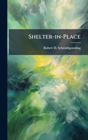 Shelter-in-Place