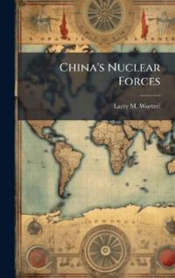 China's Nuclear Forces