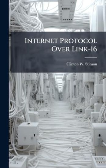 Internet Protocol Over Link-16