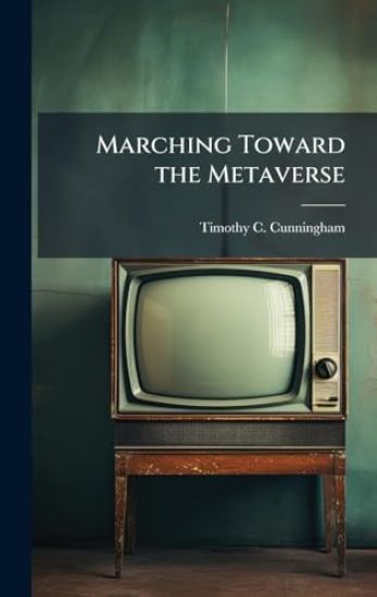 Marching Toward the Metaverse