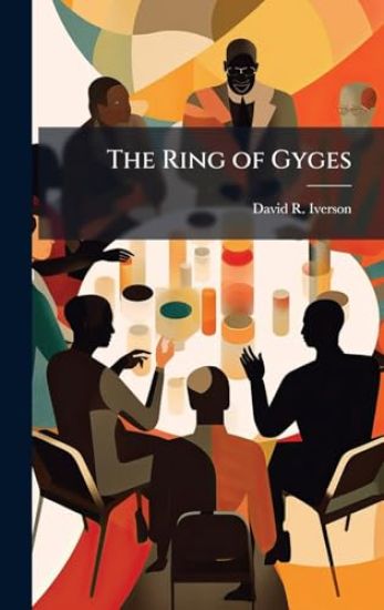 The Ring of Gyges