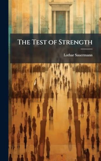 The Test of Strength