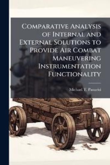 Comparative Analysis of Internal and External Solutions to Provide Air Combat Maneuvering Instrumentation Functionality