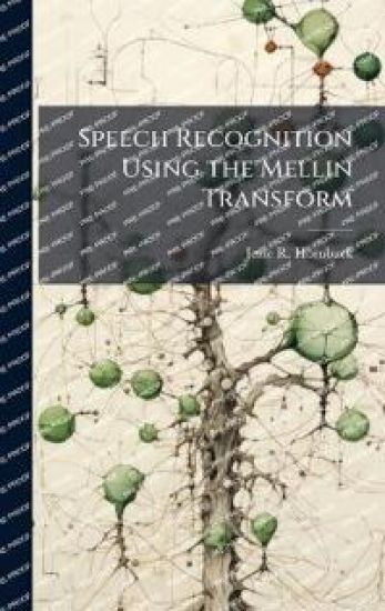 Speech Recognition Using the Mellin Transform