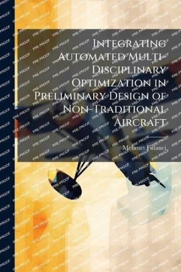 Integrating Automated Multi-Disciplinary Optimization in Preliminary Design of Non-Traditional Aircraft