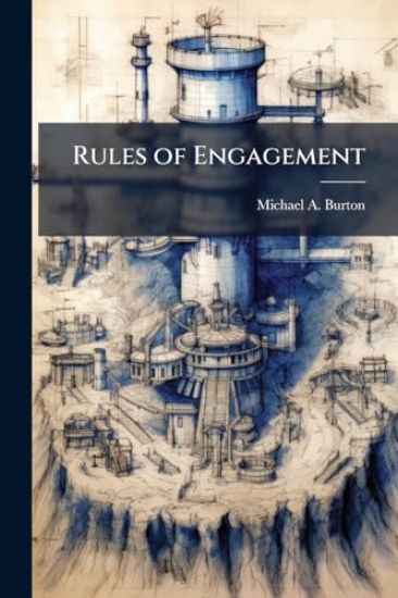 Rules of Engagement