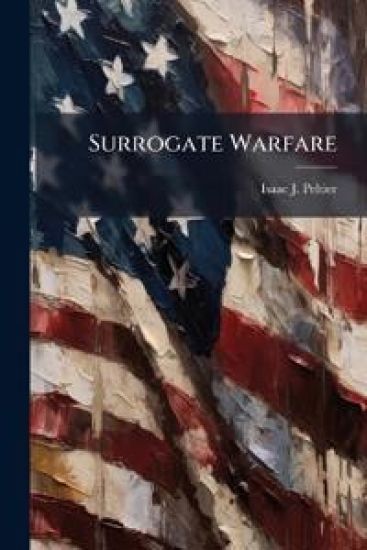 Surrogate Warfare