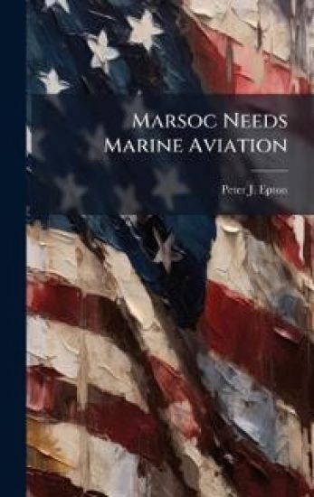 Marsoc Needs Marine Aviation
