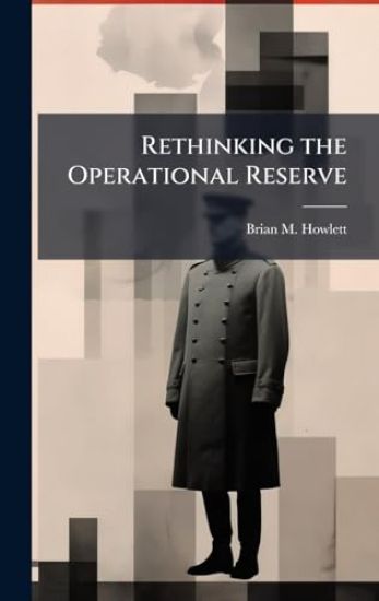 Rethinking the Operational Reserve