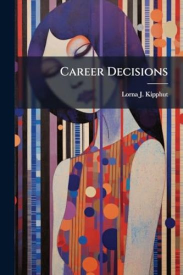 Career Decisions