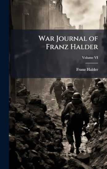 War Journal of Franz Halder