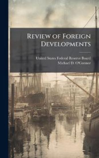 Review of Foreign Developments