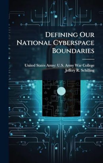 Defining Our National Cyberspace Boundaries