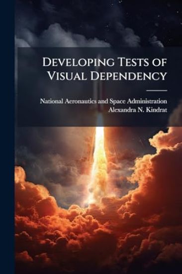 Developing Tests of Visual Dependency