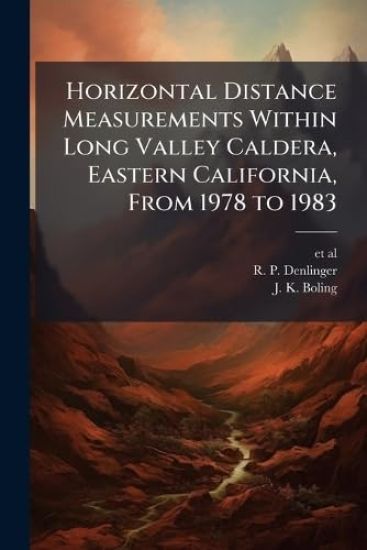 Horizontal Distance Measurements Within Long Valley Caldera, Eastern California, From 1978 to 1983